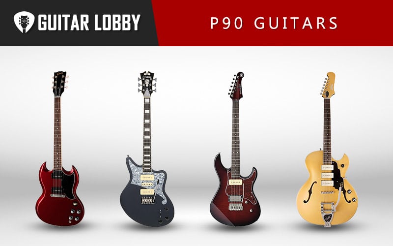 The Best P90 Guitar for Rock and Blues