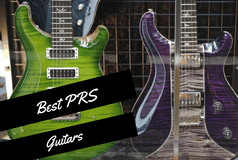 The Best PRS Guitars
