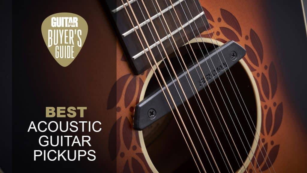 The Ultimate Guide to Choosing the Best Acoustic Guitar Pickups
