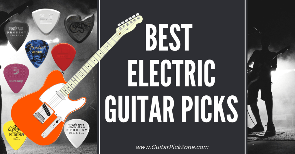 Top 10 Electric Guitar Picks for the Best Tones