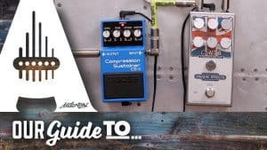 the-ultimate-guide-to-choosing-the-best-guitar-compressor-4